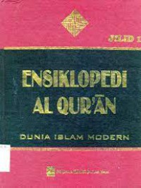 Image of Ensiklopedia Al Quran : Dunia Islam Modern / Baiquni