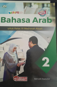 Image of Bahasa Arab 2: untuk Kelas XI Madrasah Aliyah/ Bahrudin Asadulloh