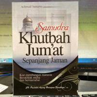 Image of Samudra Khutbah Jum'at : Sepanjang Jaman / Achmad Sunarto