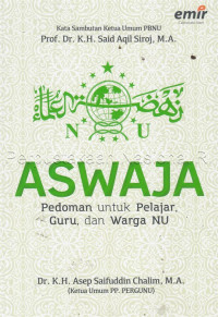 Image of Aswaja: Pedoman: Pedoman untuk Pelajar, Guru, dan Warga NU/ Asep Saifuddin Chalim