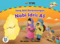 Image of Nabi Idris As : Sang Ahli Perbintangan :  / Efri Aditia