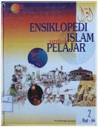 Image of Ensiklopedi Islam Untuk Pelajar Jilid 2 : Entri Budak-Idrisiyah 1-128/ Ade Armando