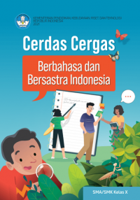 Image of Cerdas Cergas Berbahasa dan Bersastra Indonesia SMA/SMK Kelas X/ Fadillah Tri Aulia
