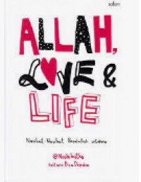 Image of Allah, Love & Life: Nasihat-Nasihat Rasulullah Untukmu / Diza Diandra