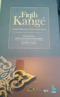 Image of Fiqih Kange: Sumber Rujukan Problematika Fiqih/ Abdurrohman Al-Auf
