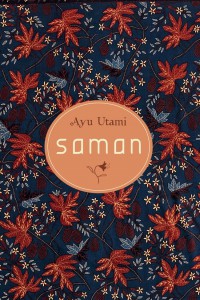 Image of Saman/ Ayu Utami