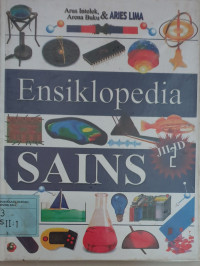 Image of Ensiklopedia Sains Jilid 2 : Gaya dan Energi/ Susan Mc Keever
