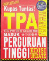 Image of Kupas Tuntas Tes Potensi Akademik Masuk Perguruan Tinggi (Edisi Update)