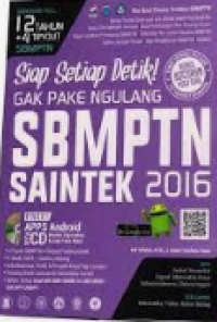 Image of Siap Setiap Detik! Gak Pake Ngulang SBMPTN Saintek 2016/Arif Alfatah