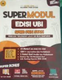 Image of Supermodul Edisi UBI SPMB PKN STAN : Panduan Lengkap Lulus UBI Nilai Sempurna!