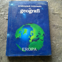 Image of Ensiklopedia Seri Geografi : Edisi Baru - Eropa / Redaksi Ensiklopedia Indonesia