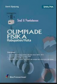 Image of Soal & Pembahasan Olimpiade Fisika Tingkat Kabupaten/Kota / David Sipayung