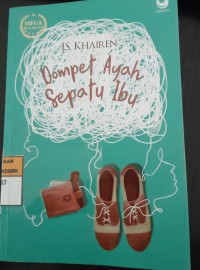 Image of Dompet Ayah Sepatu Ibu/ J.S. Khairen