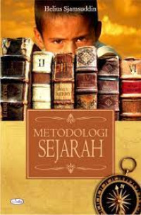 Image of Metodologi Sejarah/ Helius Sjamsuddin