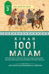 Image of Kisah 1001 Malam : Kisah Epos Warisan Islam Abad Pertengahan / Abu Abdullah Muhammad Al Jihsiyari