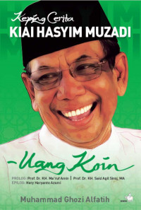 Image of Uang Koin: Keping Cerita Kiai Hasyim Muzadi/Muhammad Ghozi Alfatih