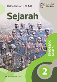 Image of Sejarah 2 SMK/MAK Kelas XI Kurikulum Merdeka/ Ratna Hapsari
