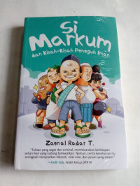 Image of Si Markun dan Kisah-Kisah Peneguh Iman/ Zaenal Radar T