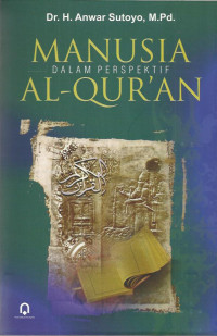 Image of Manusia Dalam Perspektif AL-Qur'an/ Anwar Sutoyo