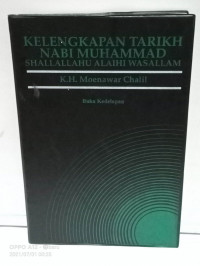 Image of Kelengkapan Tarikh Nabi Muhammad Shallallahu Alaihi Wasallam : Buku Kedelapan / Moenawar Chalil