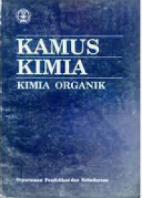 Image of Kamus Kimia: Kimia Organik / A. Amiruddin