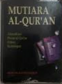 Image of Mutiara Al - Qur'an Aktualisasi Pesan Al - Qur'an dalam Kehidupan / Prof. Dr. Salman Harun