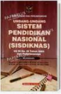 Image of Undang - Undang Republik Indonesia No. 20 Tahun 2003 tentang Sistem Pendidikan Nasional beserta penjelasannya