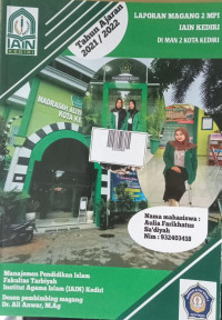 Image of Laporan Magang 2 IAIN Kediri di MAN 2 Kota Kediri Tahun Ajaran 2021/2022