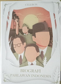 Image of Biografi Pahlawan Indonesia
