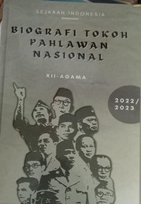Image of Sejarah Indonesia: Biografi Tokoh Pahlawan Nasional