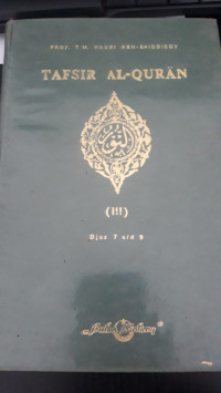 Image of Tafsir Al-Quran Juz 7-9/ Hasbi Ash-Shiddieqy