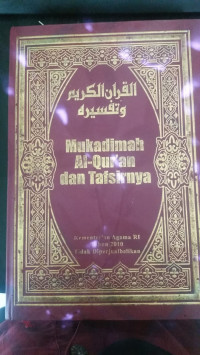 Image of Mukadimah Al Qur'an Dan Tafsirnya  Tahun 2010 / Kementerian Agama RI