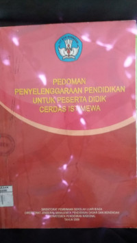 Image of Pedoman Penyelenggaraan Pendidikan Untuk Peserta Didik Cerdas Istimewa / Departemen Pendidikan Nasional RI
