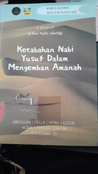 Image of Ketabahan Nabi Yusuf Dalam Mengemban Amanah/ Tim