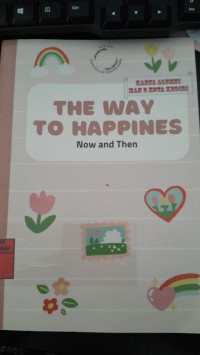 Image of The Way To Happines Now and Then/ Tim