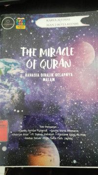Image of The Miracle Of Quran: Rahasia Dibalik Gelapnya Malam/ Tim
