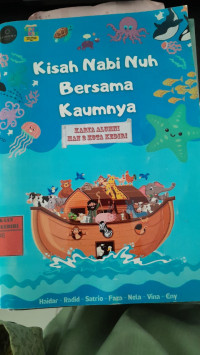 Image of Kisah Nabi Nuh Bersama Kaumnya/ Eni Rahmawati