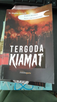 Image of Tergoda Kiamat/ M Maghfur Qumaidi