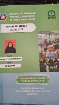 Image of Laporan Pelaksanaan Magang 2 IAIN Kediri Di MAN 2 Kota Kediri / Imma Iyyanal Fitriyah
