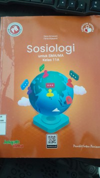 Image of Sosiologi untuk SMA/MA Kelas 11A Kurikulum Merdeka: Buku Interaktif (PR)/ Fera Atmawati