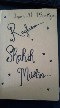 Image of Ringkasan Shahih Muslim/ Imam Al-Mundziri