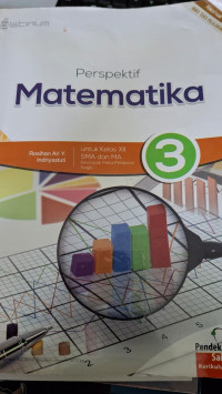 Image of Prespektif Matematika : Untuk Kelas Xll SMA Dan MA / Rosihan Ari Y