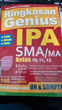 Image of Ringkasan Genius IPA SMA/MA : Untuk Kelas 10,11,12 / Apri Utami Parta Santi, M.Si