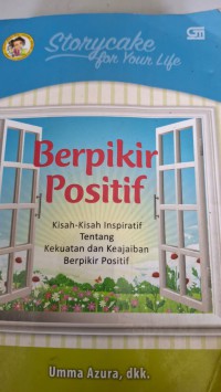 Image of Berfikir Positif / Umma Azzura, dkk.