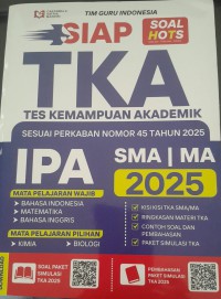 Image of Siap TKA Tes Kemampuan Akademik IPA SMA/MA 2025/ Tim Guru Indonesia