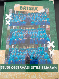 Image of Brisix: Studi Obsesrvasi Situs Sejarah/ Kelas XII-6