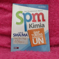 Image of SPM : Seri Pendalaman Materi Kimia Untuk SMA/MA Siap Tuntas Menghadapi UN/ Mustafal Bakri