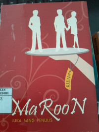 Image of Ma Roon: Luka Sang Penulis/ Rien