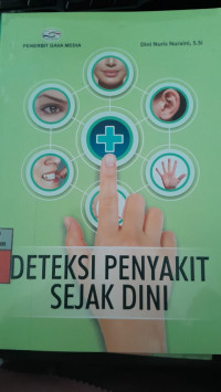 Image of Deteksi Penyakit Sejak Dini/ Dini Nuris Nuraini