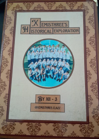 Image of Xemisthree's Historical Exploration/ XII-3
